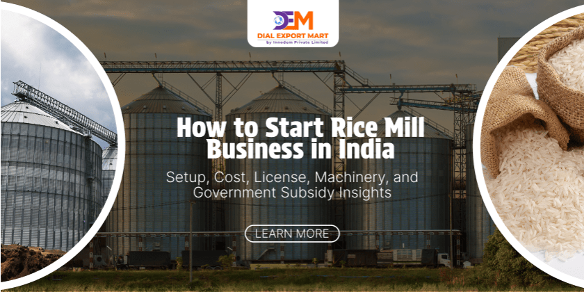 How to Start a Rice Mill Business in India 2025
